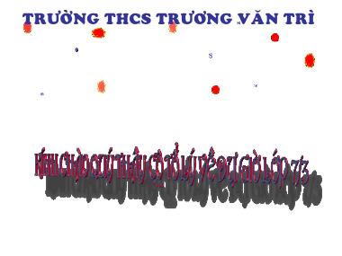 Bài giảng Vật lí Lớp 7 - Bài 15: Chống ô nhiễm tiếng ồn - Trường THCS Trương Văn Trì