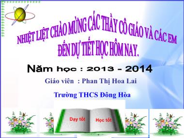 Bài giảng Vật lí Lớp 8 - Bài 7: Áp suất - Năm học 2013-2014 - Phan Thị Hoa Lai