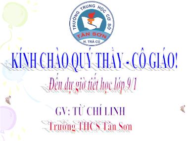 Bài giảng Đại số Lớp 9 - Chương 4, Bài 3: Phương trình bậc hai một ẩn - Từ Chí Linh