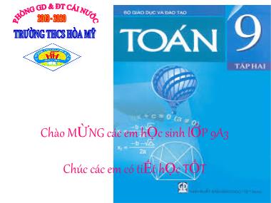 Bài giảng Đại số Lớp 9 - Chương 4, Bài 8: Giải bài toán bằng cách lập phương trình - Năm học 2019-2020 - Trường THCS Hòa Mỹ