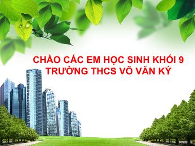 Bài giảng Đại số Lớp 9 - Tiết 45: Phương trình bậc hai một ẩn - Trường THCS Võ Văn Ký