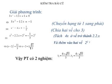 Bài giảng Đại số Lớp 9 - Tiết 49+50: Công thức nghiệm của phương trình bậc hai. Công thức nghiệm thu gọn. Luyện tập