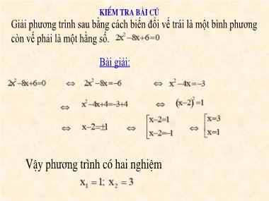 Bài giảng Đại số Lớp 9 - Tiết 57: Công thức nghiệm của phương trình bậc hai