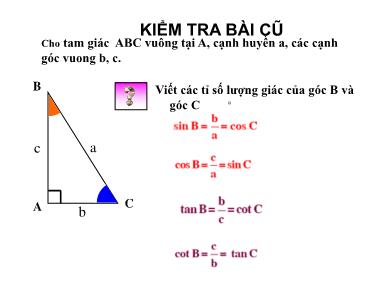 Bài giảng Hình học Lớp 9 - Chương 1, Bài 4: Một số hệ thức về cạnh và góc trong tam giác vuông