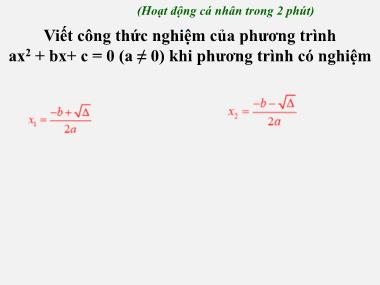 Bài giảng môn Đại số Lớp 9 - Chương 4, Bài 6: Hệ thức Vi-et và ứng dụng