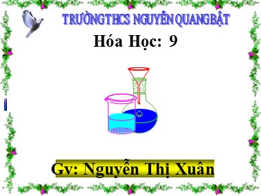 Bài giảng Hóa học Lớp 9 - Bài 36: Metan - Nguyễn Thị Xuân
