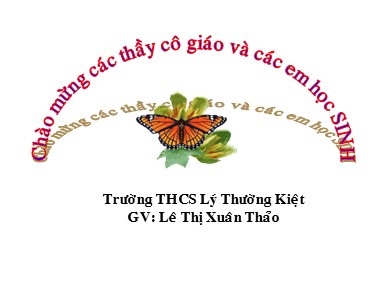 Bài giảng Giáo dục công dân Lớp 7 - Bài 15: Bảo vệ di sản văn hóa - Lê Thị Xuân Thảo