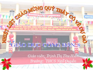 Bài giảng Giáo dục công dân Lớp 8 - Bài 10: Tự lập - Trịnh Thị Thu Hiền