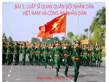 Bài giảng Giáo dục quốc phòng Lớp 12 - Bài 5: Luật sĩ quan quân đội nhân dân Việt Nam và công an nhân dân