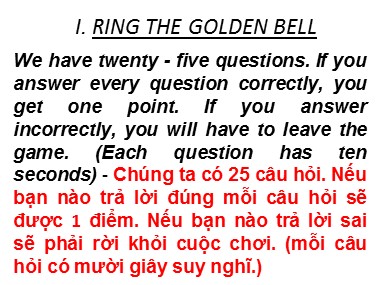 Bài giảng Hoạt động ngoài giờ lên lớp - Ngày hội Tiếng Anh (Part 1)