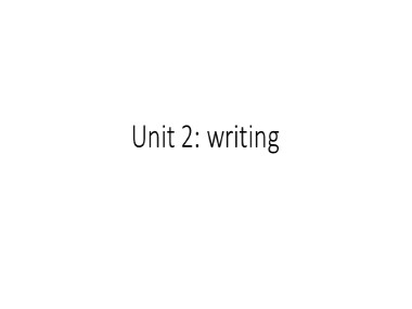 Bài giảng môn Tiếng Anh Lớp 10 - Unit 2: Your Body and You - Lesson 6: Writing