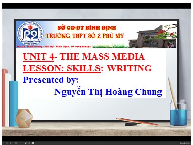 Bài giảng môn Tiếng Anh Lớp 12 - Unit 4: The mass media - Lesson 6: Writing