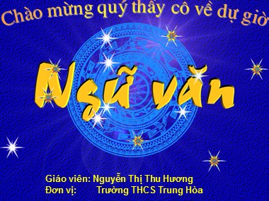 Bài giảng Ngữ văn Lớp 8 - Tiết 43: Câu ghép - Nguyễn Thị Thu Hương