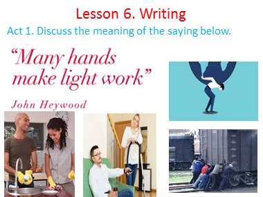 Bài giảng Tiếng Anh 10 - Unit 1: Family Life - Lesson 6: Writing