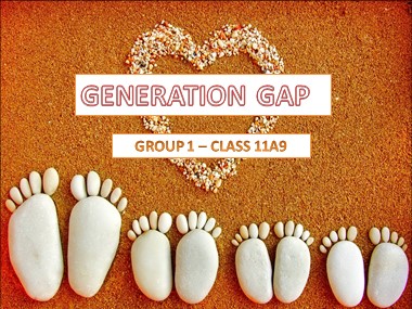Bài giảng Tiếng Anh 11 - Unit 1: The generation gap - Lesson 8: Looking back and project