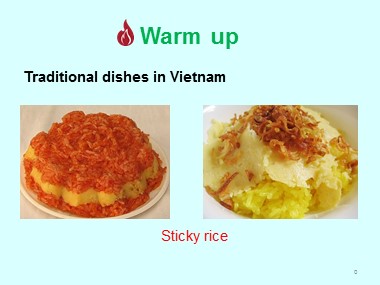 Bài giảng Tiếng Anh Lớp 7 - Unit 5: Vietnamese Food and Drink - Lesson 6: Skills 2