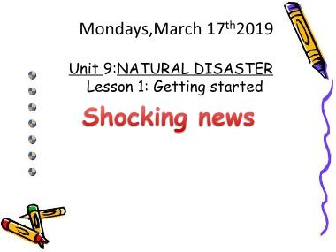 Bài giảng Tiếng Anh Lớp 8 - Unit 09: Natural Disasters - Lesson 1: Getting started