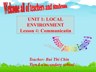 Bài giảng Tiếng Anh Lớp 9 - Unit 1: Local environment - Lesson 4: Communication