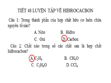 Bài giảng Hóa học Lớp 9 - Tiết 48: Luyện tập về Hiđrocacbon