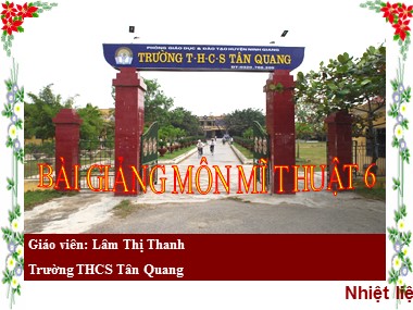 Bài giảng Mĩ thuật Lớp 6 - Tiết 20, Bài 24: Thường thức mĩ thuật: Giới thiệu một số tranh dân gian Việt Nam - Lâm Thị Thanh