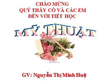 Bài giảng Mĩ thuật Lớp 7 - Tiết 25, Bài 17: Vẽ trang trí: Trang trí bìa lịch treo tường - Nguyễn Thị Minh Huệ