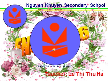 Bài giảng môn Tiếng Anh Lớp 6 - Unit 5: Natural wonders of the word - Lesson 3: A closer look 2