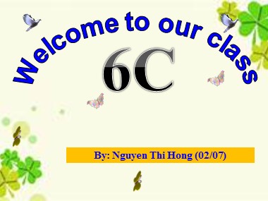 Bài giảng Tiếng Anh Lớp 6 - Unit 10: Our houses in the future - Lesson 1: Getting started - Nguyen Thi Hong