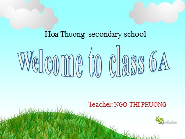 Bài giảng Tiếng Anh Lớp 6 - Unit 9: Cities of the world - Period 74, Lesson 3: A closer look 2