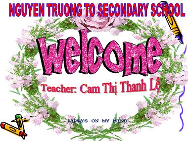 Bài giảng Tiếng Anh Lớp 6 - Unit 9: The body - - Lesson 4: B2, 3 - Cam Thị Thanh Lệ
