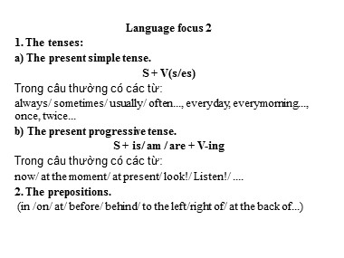 Bài giảng Tiếng Anh Lớp 7 - Unit 6: After school - Lesson: Language focus 2