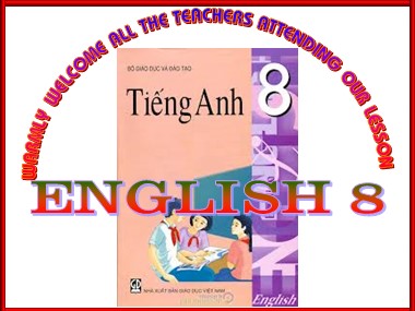 Bài giảng Tiếng Anh Lớp 8 - Unit 7: My neighborhood - Period 44: Lesson 3: Read