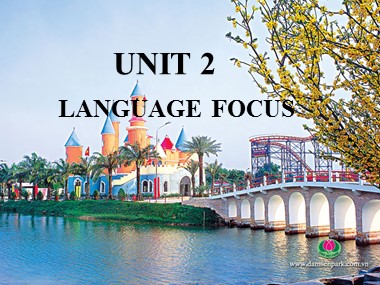 Bài giảng Tiếng Anh Lớp 9 - Unit 2 Clothing - Lesson: Language focus