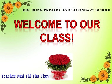 Bài giảng Tiếng Anh Lớp 9 - Unit 3: A trip to the countryside - Period 17, Lesson 3: Speak + LF 2-3