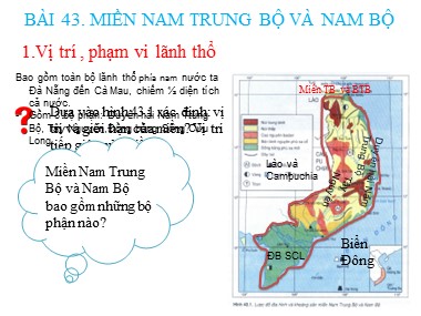 Bài giảng Địa lí 8 - Bài 43: Miền Nam Trung Bộ và Nam Bộ