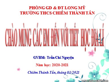 Bài giảng Địa lí Lớp 8 - Tiết 26: Vùng biển Việt Nam - Năm học 2020-2021 - Trần Chí Nguyện