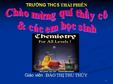 Bài giảng Hóa học Lớp 9 - Bài 26: Clo (Tiết 1) - Đào Thị Thu Thủy