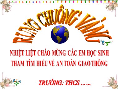 Bài giảng Ngoài giờ lên lớp 6 - Rung chuông vàng