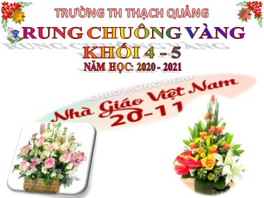 Seminar Rung chuông vàng Khối 4, 5 - Năm học 2020-2021 - Trường TH Thạch Quảng