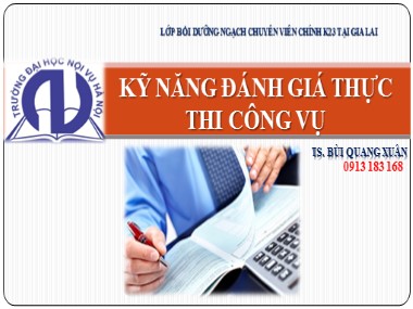 Bài giảng Kỹ năng đánh giá thực thi công vụ - Bùi Quang Xuân