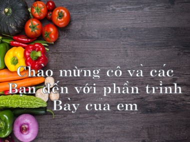 Bài giảng Món xoài ngâm chua ngọt