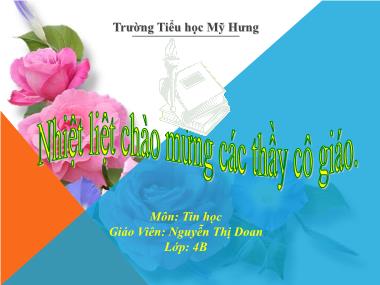 Bài giảng Tin học Lớp 4 - Bài 4: Sao chép màu - Năm học 2020-2021 - Nguyễn Thị Doan
