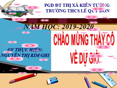 Bài giảng Mĩ thuật Lớp 7 - Bài 13: Vẽ trang trí - Chữ trang trí - Năm học 2019-2020 - Nguyễn Thị Kim Ghi