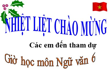 Bài giảng Ngữ văn Khối 6 - Tiết 118: Tổng kết phần Tiếng Việt