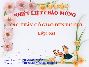 Bài giảng Ngữ văn Lớp 6 - Tiết 101: Lòng yêu nước - Phan Kim Ngân