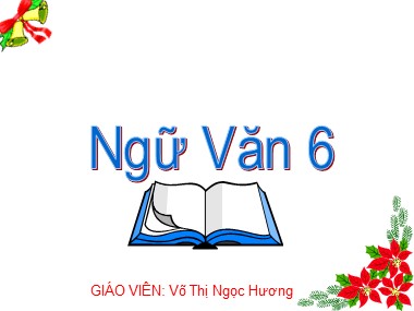 Bài giảng Ngữ văn Lớp 6 - Tiết 122: Viết đơn - Võ Thị Ngọc Hương
