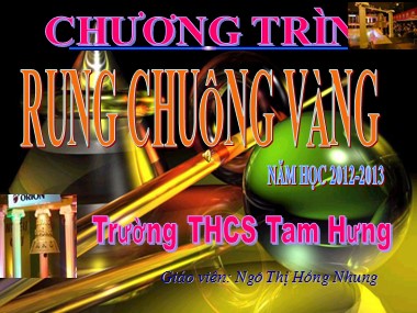 Bài giảng Ngữ văn Lớp 8 - Bài 16: Ôn tập phần Tiếng Việt - Ngô Thị Hồng Nhung