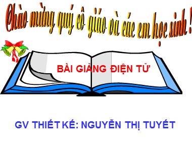 Bài giảng Ngữ văn Lớp 9 - Bài 28: Những ngôi sao xa xôi - Nguyễn Thị Tuyết