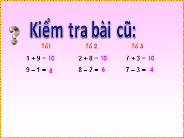 Bài giảng Toán Khối 1 - Phép trừ trong phạm vi 10 (Bản hay)