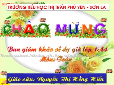 Bài giảng Toán Lớp 1 - Bài 70: Mười một, mười hai - Nguyễn Thị Hồng Hiển