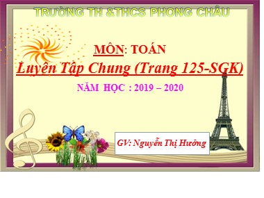 Bài giảng Toán Lớp 1 - Luyện tập chung (Trang 125) - Nguyễn Thị Hưởng